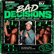 BAD DECISIONS THURSDAY