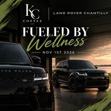 KC Coffee X Land Rover - Fueled By Wellness