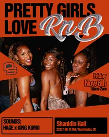 Pretty Girls Love RnB