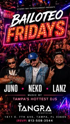 Bailoteo Fridays at Tangra Ybor