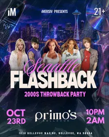 SEATTLE FLASHBACK : 2000s Throwback Party