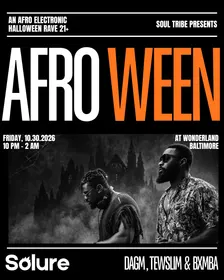 AFRO WEEN w SOLURE, BXMBA, DAGM, Tewslim @Wonderland