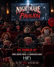 NIGHTMARE ON PAVILION ! $250 BOTTLES $8 COCKTAILS
