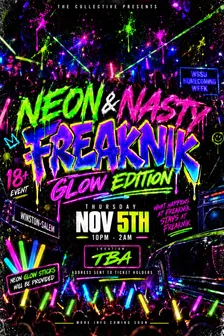 Neon & Nasty: Freaknik Glow Edition