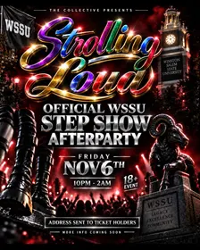 Strolling Loud: Official Stepshow Afterparty