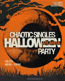 Chaotic Singles HALLOWEEN Party (Atlanta)