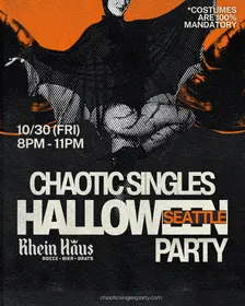 Chaotic Singles HALLOWEEN Party (Seattle)