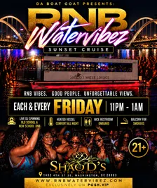 Shaod's Water Lounge " R & B Water Vibez Sunset Cruise" (Boat Indoors w/Air/Heat) (LATE NIGHT)
