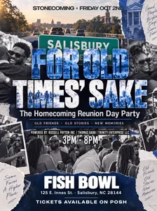 FOR OLD TIMES’ SAKE HOMECOMING REUNION DAY PARTY