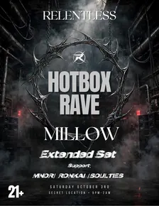 RELENTLESS: HOTBOX RAVE