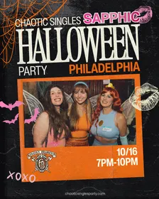 Chaotic Singles SAPPHIC HALLOWEEN Party (Philadelphia)