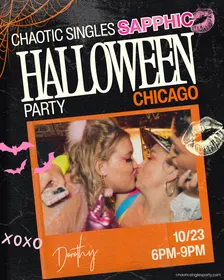 Chaotic Singles SAPPHIC HALLOWEEN Party (Chicago)