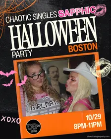 Chaotic Singles SAPPHIC HALLOWEEN Party (Boston)
