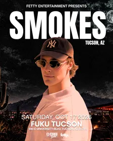 SMOKES @ Fuku (Tucson)