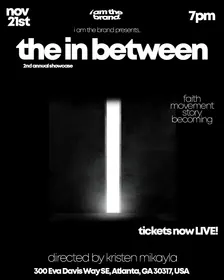 i am: the in between