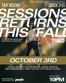 SESSIONS RETURNS (THEO) - TAP ROOM ROCKVILLE CENTER