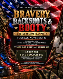 Bratty Rose Presents: Bravery, Backshots & Booty