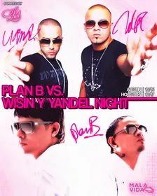 PLAN B VS WISIN Y YANDEL NIGHT: HOUSTON