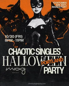 Chaotic Singles HALLOWEEN Party (Portland)