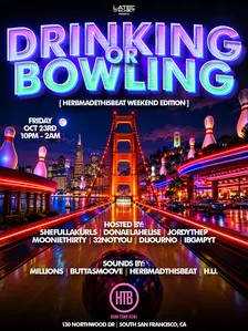 Drinking or Bowling