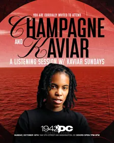 CHAMPAGNE & KAVIAR: A Listening Session with Kaviar Sundays