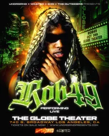 ROB49 PERFORMING LIVE @ THE GLOBE THEATER