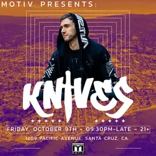 KNIVES @ MOTIV