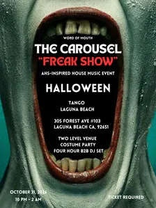THE CAROUSEL (FREAKSHOW)