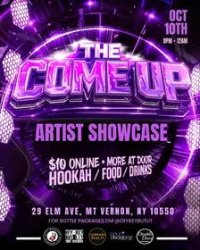 THE COME UP ARTIST SHOWCASE BY OFF-KEY BUT LIT