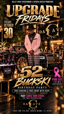 BUCKSKI'S BIRTHDAY @ Da Cave