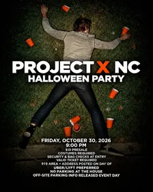 PROJECT X NC HALLOWEEN PARTY