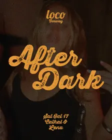 Loco After Dark