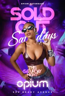 SOLD OUT SATURDAY'S AT OPIUM ATLANTA