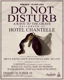 Do Not Disturb: Hotel Chantelle Halloween NYC — Oct 30