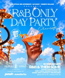 R&B Only Day Party Clt : R&B & Then Some