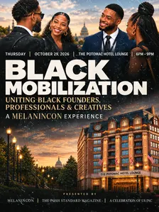 BLACK MOBILIZATION: NETWORKING IN STYLE