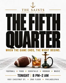 THE FIFTH QUARTER: When the game ends, the night begins.