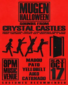 MUGEN HALLOWEEN: CRYSTAL CASTLES NIGHT