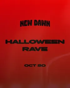 New Dawn: Halloween Rave 2026