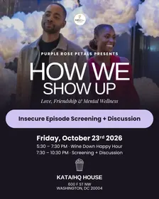 How We Show Up: Insecure Screening + Discussion