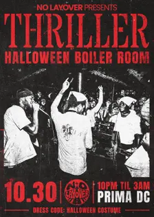 THRILLER HALLOWEEN BOILER ROOM
