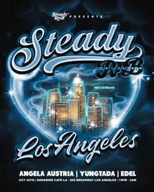 STEADY RNB: LA