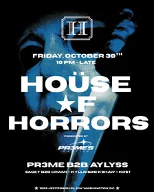 HOÜSE OF HORRORS: 10/30