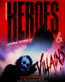 Heroes & Villains