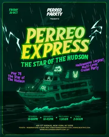The Perreo Express Halloween REGGAETON Boat Party NYC Yacht Cruise
