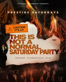 PRESTIGE SATURDAYS
