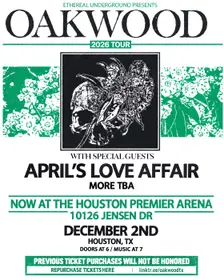 OAKWOOD - LIVE AT THE HOUSTON PREMIER ARENA (10126 JENSEN DR) 12.02.26
