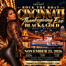 Rock The Boat Cincinnati 2026 | Thanksgiving Eve Black & Gold Boat Party