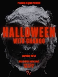 HALLOWEEN w/ Chango