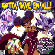 GLOTAKU Presents: Gotta Rave 'Em All